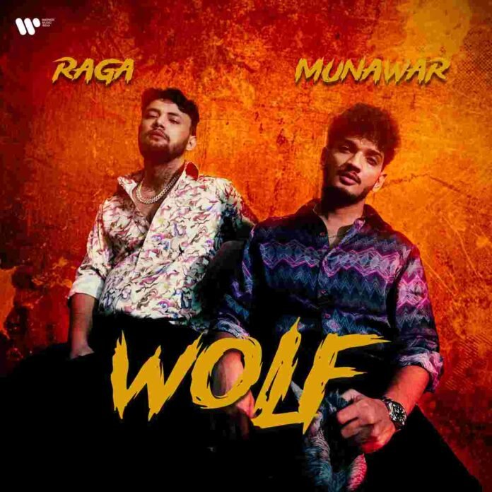 Munawar Faruqui and Raga’s Explosive Collaboration ‘Wolf’ Is Out Now!