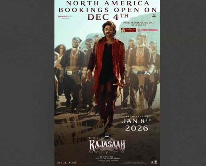 Prabhas’ The RajaSaab Set to Kick Off North America Bookings on December 4